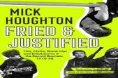 Fried & Justified