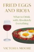 Fried Eggs And Rioja
