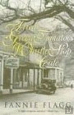 Bertrand.pt - Fried Green Tomatoes At The Whistle Stop Cafe