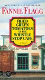 Fried Green Tomatoes At The Whistle Stop Cafe