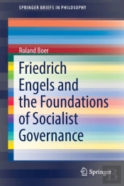 Friedrich Engels And The Foundations Of Socialist Governance