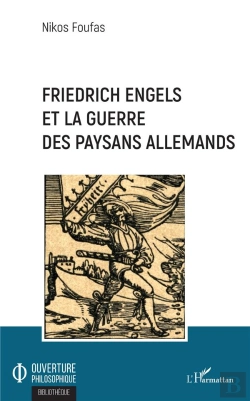 Bertrand.pt - Friedrich Engels Et La Guerre Des Paysans Allemands