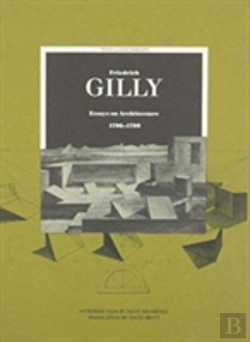 Bertrand.pt - Friedrich Gilly Â€“ Essays On Architecture 1796â€“ 1799