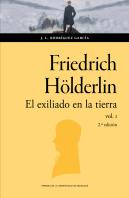 Friedrich Holderlin El Exiliado En La Tierra