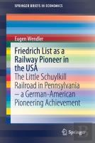 Friedrich List As A Railway Pioneer In The Usa