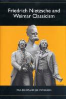 Friedrich Nietzsche And Weimar Classicism
