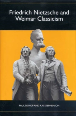 Bertrand.pt - Friedrich Nietzsche And Weimar Classicism