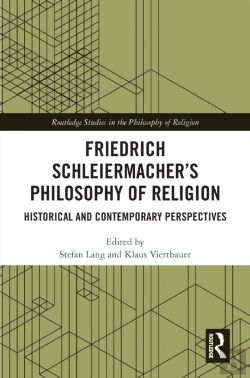 Bertrand.pt - Friedrich Schleiermacher'S Philosophy Of Religion