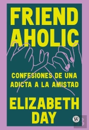 Friendaholic