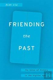 Friending The Past