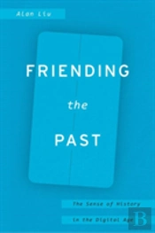 Friending The Past