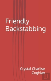 Friendly Backstabbing