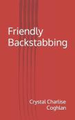 Friendly Backstabbing