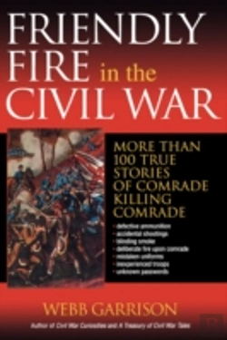 Bertrand.pt - Friendly Fire In The Civil War