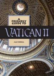 Friendly Guide To Vatican Ii