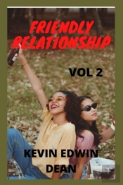 Friendly Relationship (Vol 2)