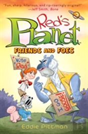 Friends And Foes (Red'S Planet Book 2)