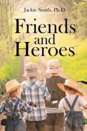Friends And Heroes