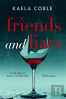 Friends And Liars