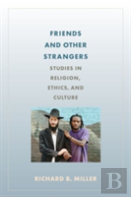 Friends And Other Strangers