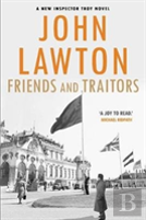Friends And Traitors