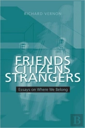 Friends, Citizens, Strangers