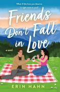 Friends Don'T Fall In Love