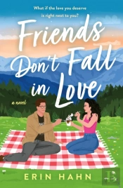 Friends Don'T Fall In Love