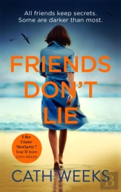 Friends Don'T Lie