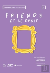 Friends Et Le Droit
