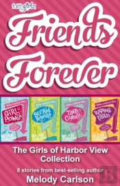 Friends Forever: The Girls Of Harbor View Collection