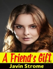 Friend'S Gift