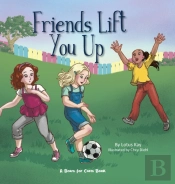 Friends Lift You Up