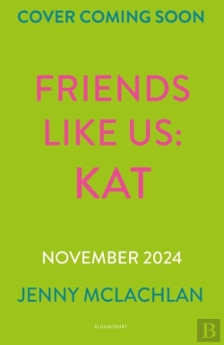 Bertrand.pt - Friends Like Us: Kat