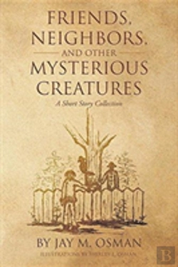 Bertrand.pt - Friends, Neighbors, And Other Mysterious Creatures