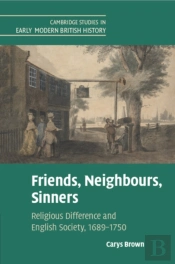 Friends, Neighbours, Sinners