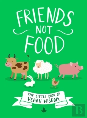 Friends Not Food