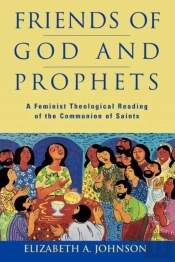 Friends Of God And Prophets