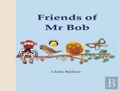 Friends Of Mr Bob