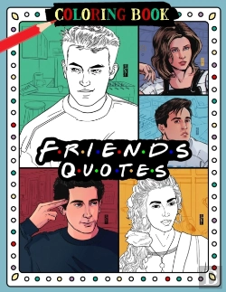Bertrand.pt - Friends Quotes Coloring Book