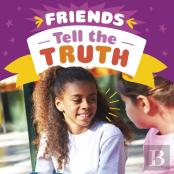 Friends Tell The Truth