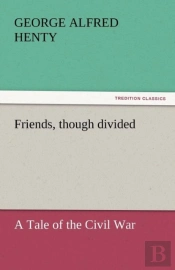 Friends, Though Divided