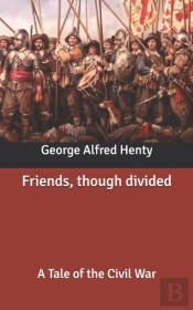 Friends, Though Divided