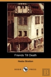 Friends Till Death (Dodo Press)
