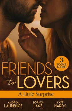 Bertrand.pt - Friends To Lovers: A Little Surprise