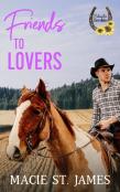 Friends To Lovers At Redemption Creek Ranch