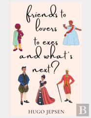 Friends To Lovers To Exes And What'S Next?