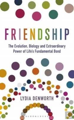 Bertrand.pt - Friendship A Natural History