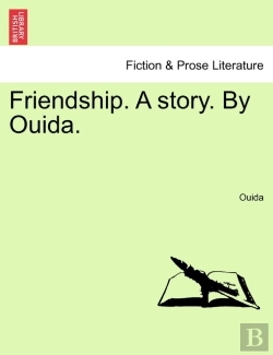 Bertrand.pt - Friendship. A Story. By Ouida.