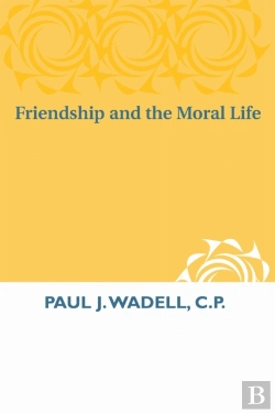 Bertrand.pt - Friendship And The Moral Life